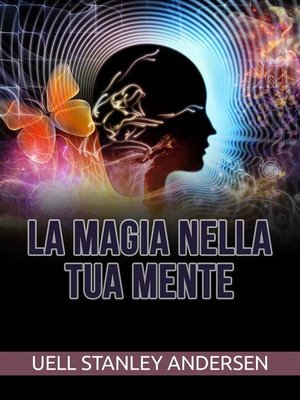 cover image of La Magia nella tua Mente (Tradotto)